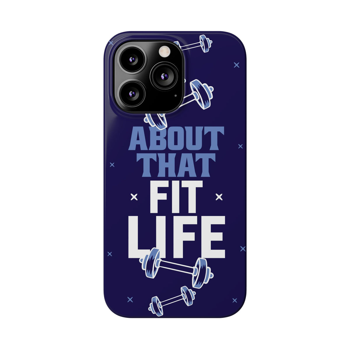 GYM phone case - "About that fit life" - casetinger