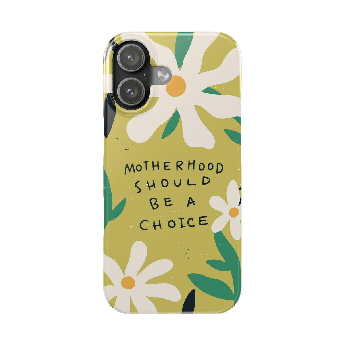 Motherhood should be a choice - casetinger