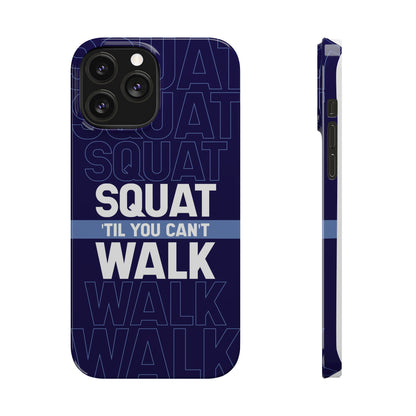 Gym phone case "Squat til you can´t" - casetinger