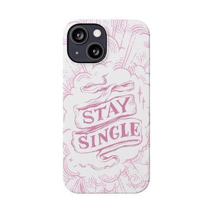 Anti-Valentine's Day: Stay Single - casetinger