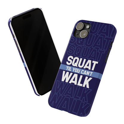 Gym phone case "Squat til you can´t" - casetinger