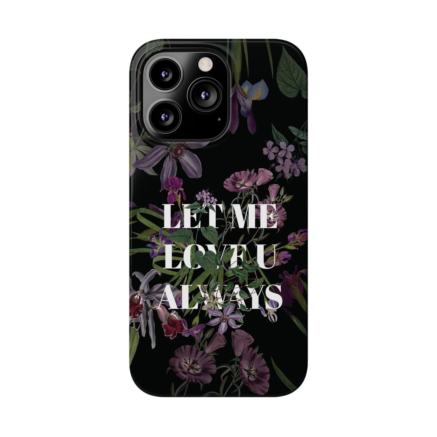 Let Me Love You Always