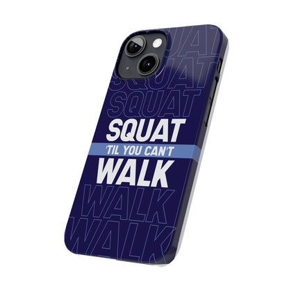 Gym phone case "Squat til you can´t" - casetinger