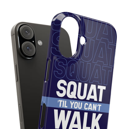 Gym phone case "Squat til you can´t" - casetinger