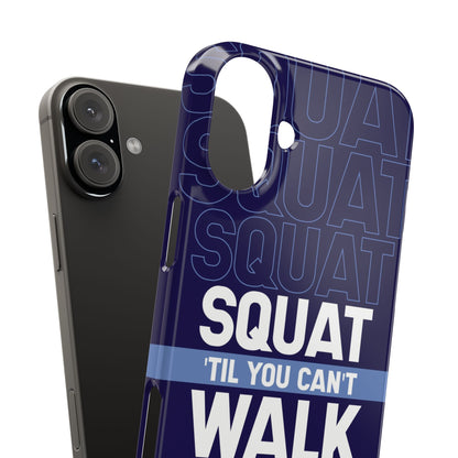 Gym phone case "Squat til you can´t" - casetinger