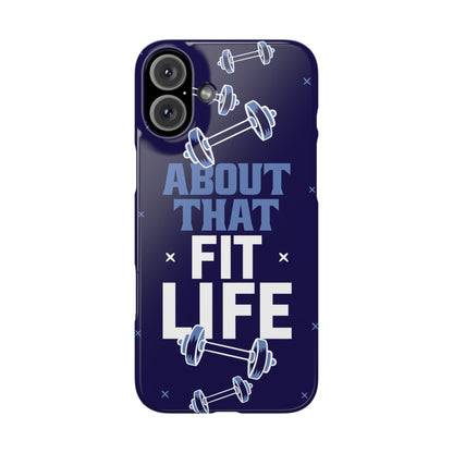 GYM phone case - "About that fit life" - casetinger