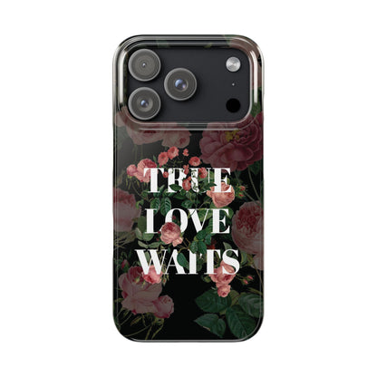 Anti-Valentine's Day: True Love Waits