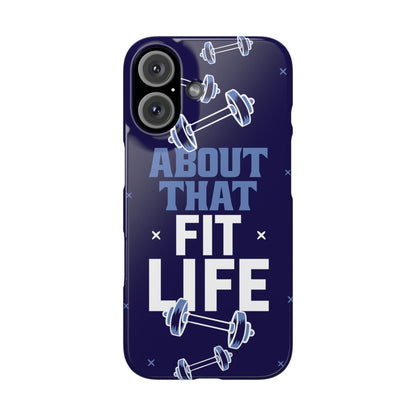 GYM phone case - "About that fit life" - casetinger