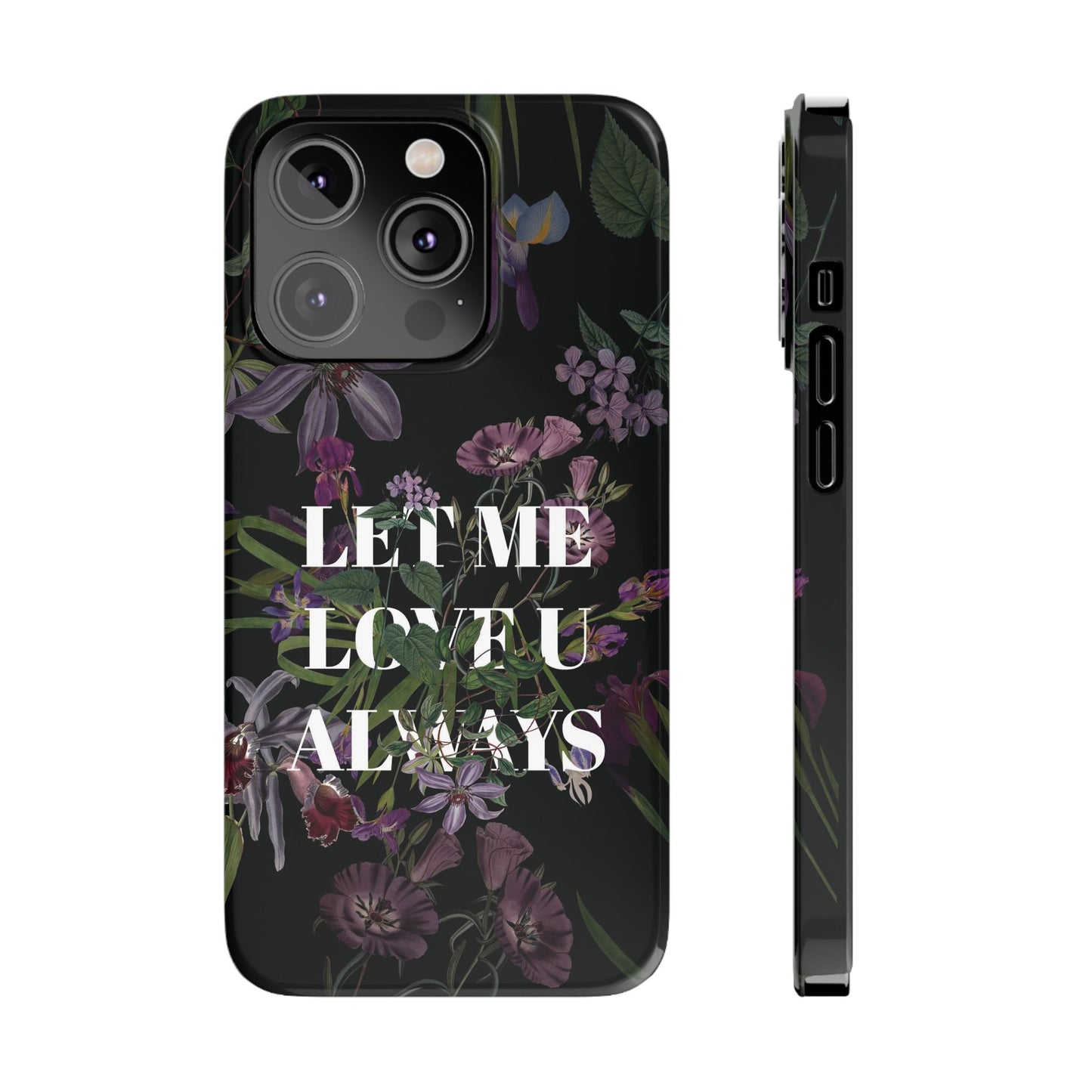 Let Me Love You Always