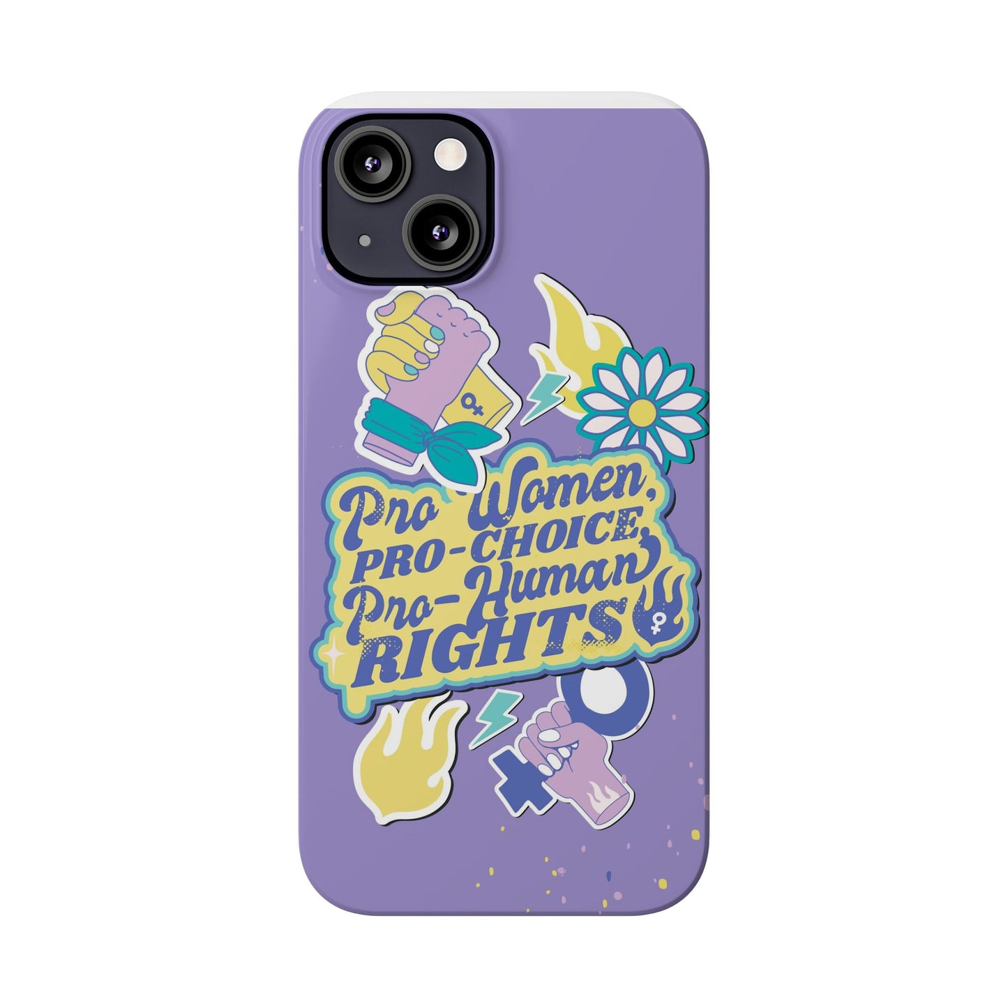 Pro Human - Pro RIGHTS - Feminist case