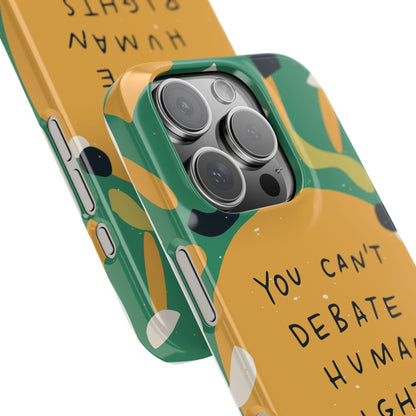 Yoou cant debate human rights feminist case phone