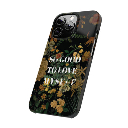 So Good to Love Myself