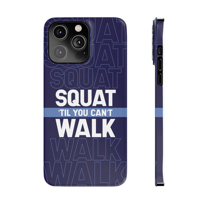Gym phone case "Squat til you can´t" - casetinger