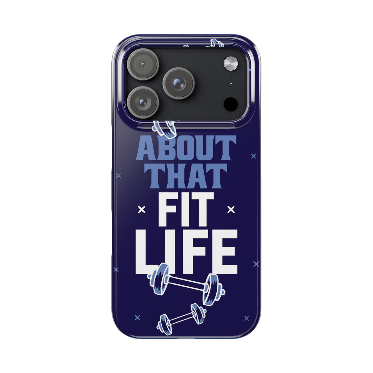 GYM phone case - "About that fit life" - casetinger