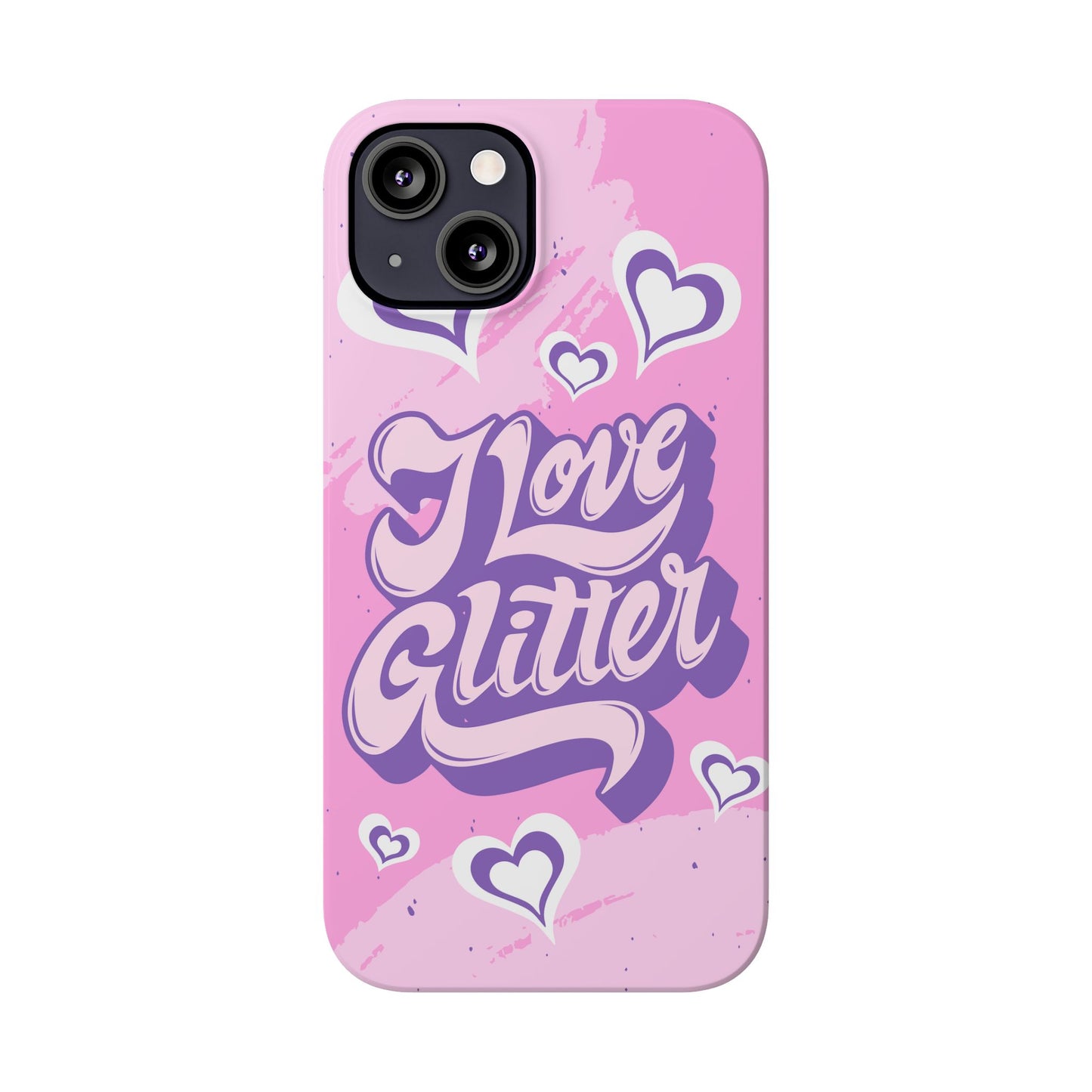 Pink iPhone 16 Case with Modern "i love glitter" Design and hearts | Compatible with iPhone 16 Pro/Max, iphone 14, and iphone 13