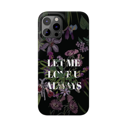 Let Me Love You Always