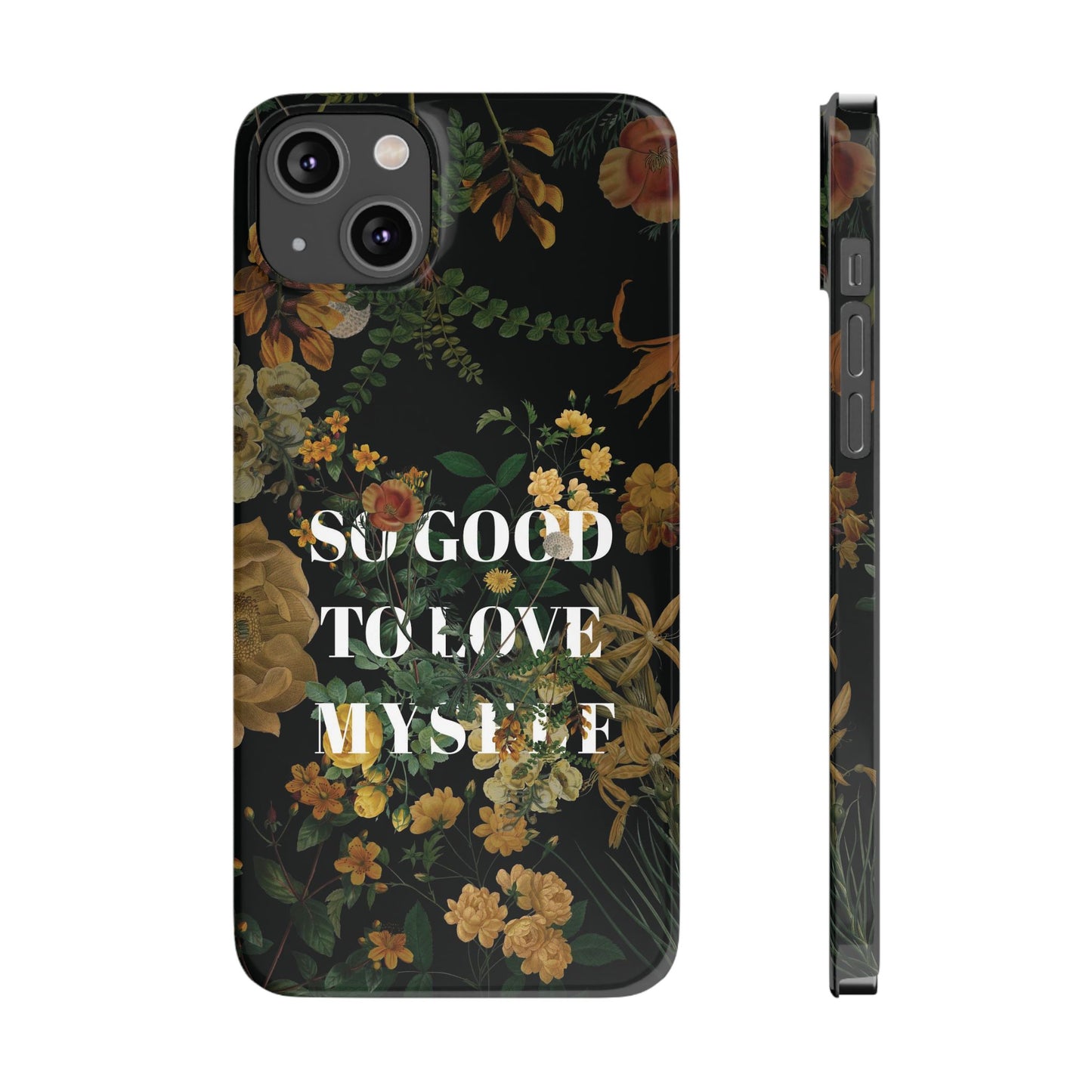 So Good to Love Myself