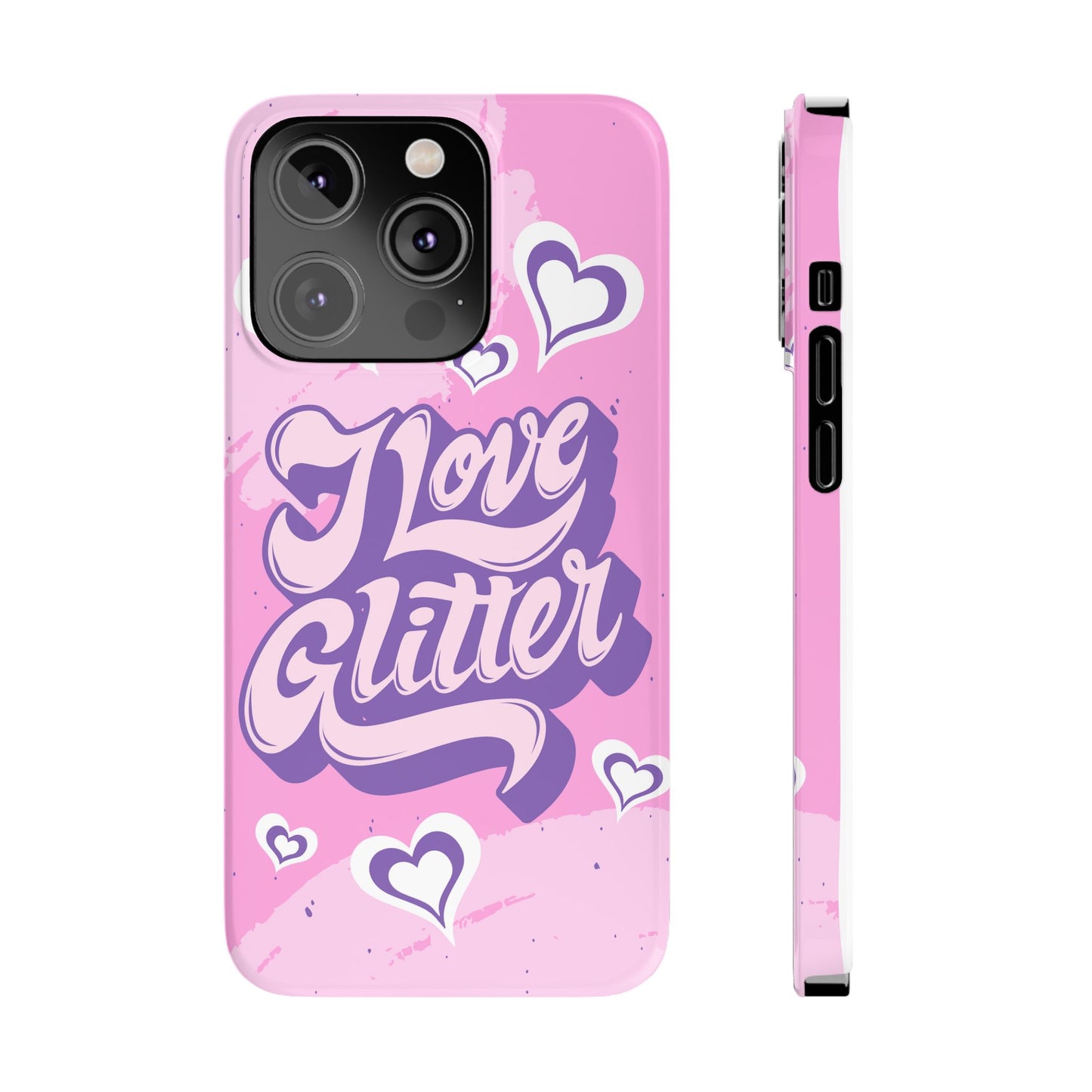 Pink iPhone 16 Case with Modern "i love glitter" Design and hearts | Compatible with iPhone 16 Pro/Max, iphone 14, and iphone 13