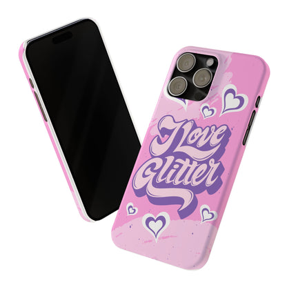 Pink iPhone 16 Case with Modern "i love glitter" Design and hearts | Compatible with iPhone 16 Pro/Max, iphone 14, and iphone 13