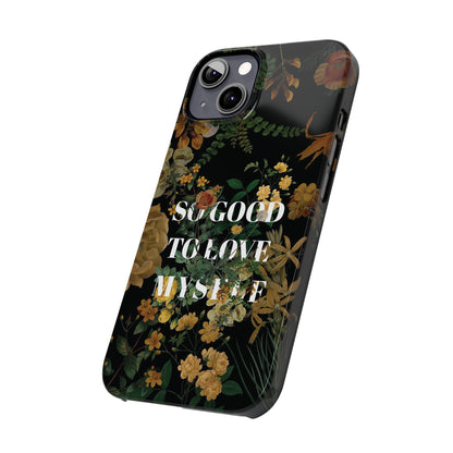 So Good to Love Myself