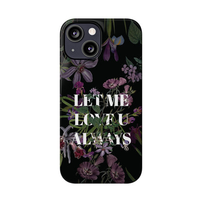 Let Me Love You Always