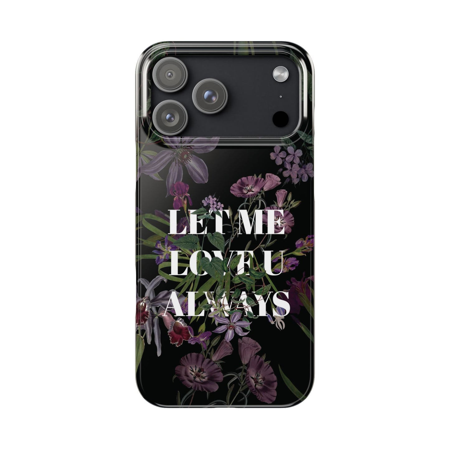 Let Me Love You Always