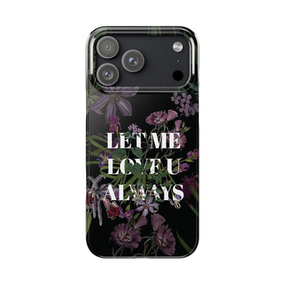 Let Me Love You Always