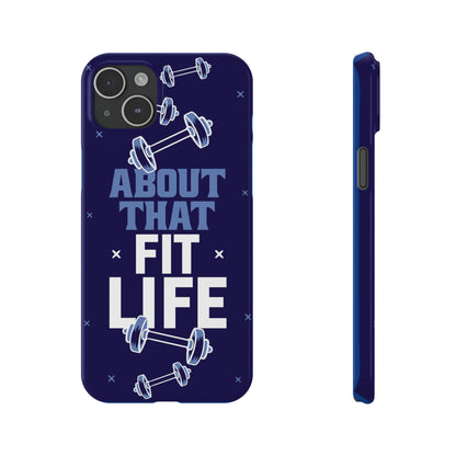GYM phone case - "About that fit life" - casetinger