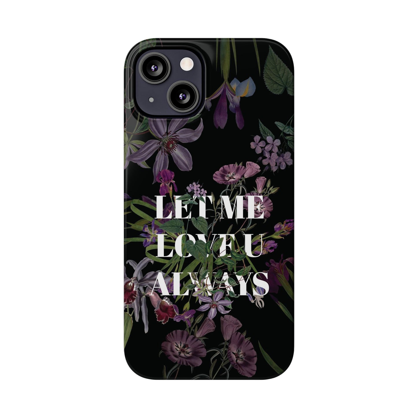 Let Me Love You Always