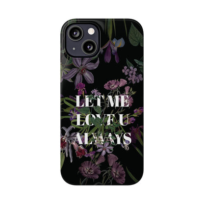 Let Me Love You Always