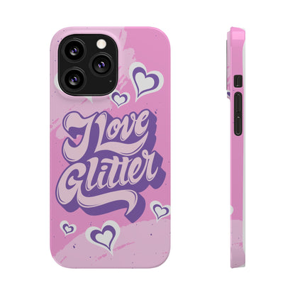 Pink iPhone 16 Case with Modern "i love glitter" Design and hearts | Compatible with iPhone 16 Pro/Max, iphone 14, and iphone 13