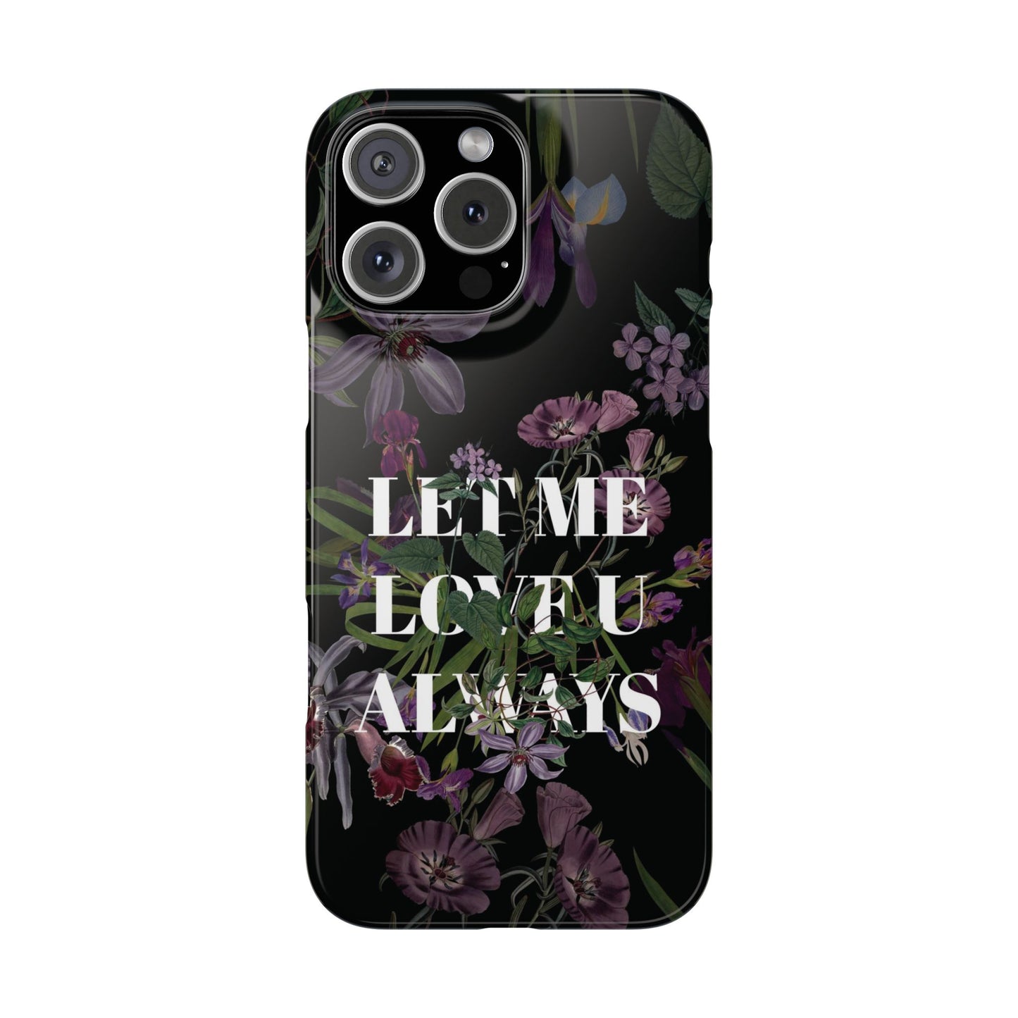 Let Me Love You Always