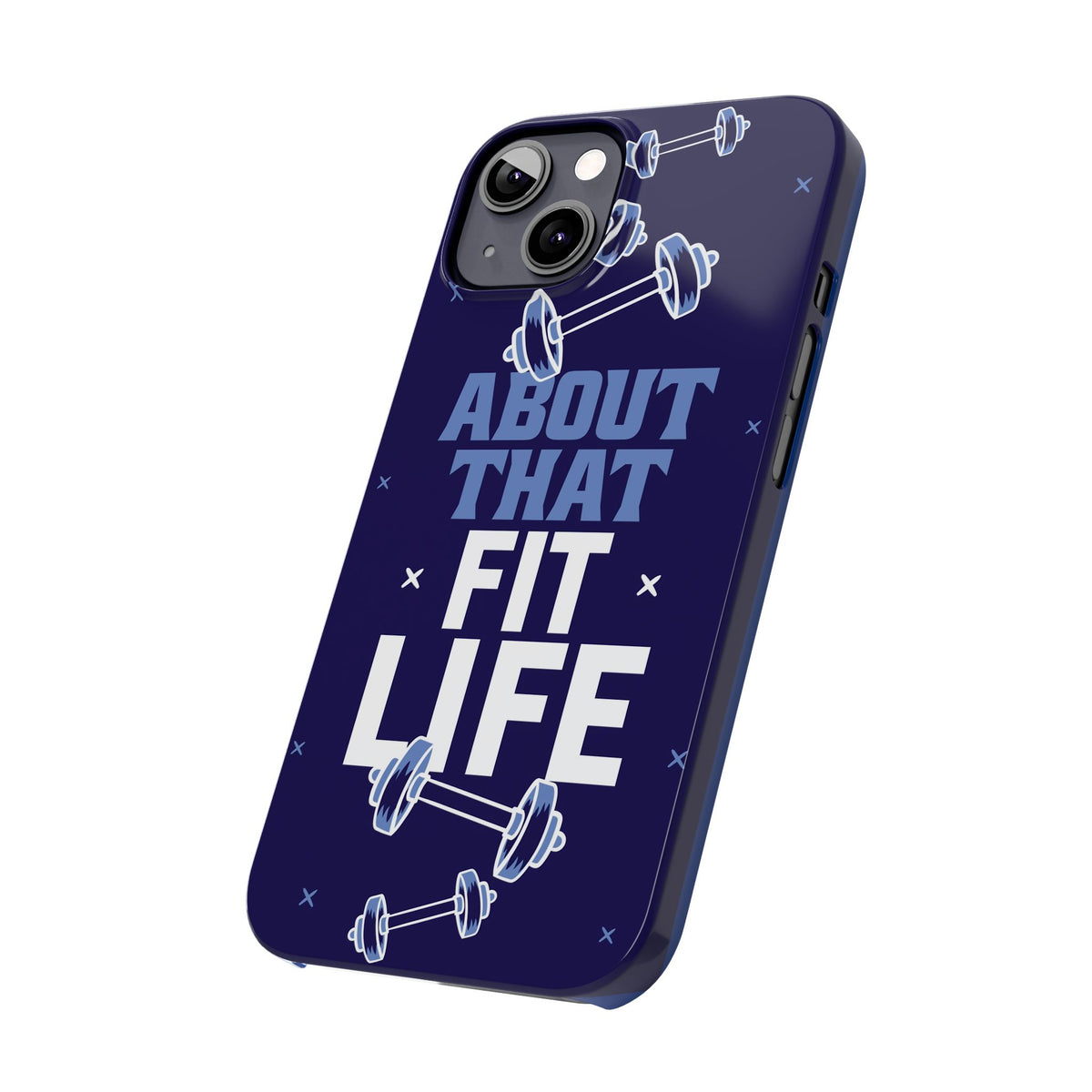 GYM phone case - "About that fit life" - casetinger