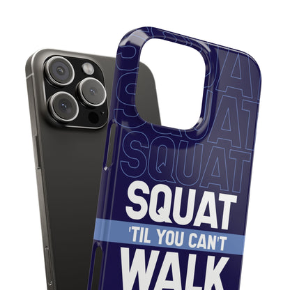 Gym phone case "Squat til you can´t" - casetinger