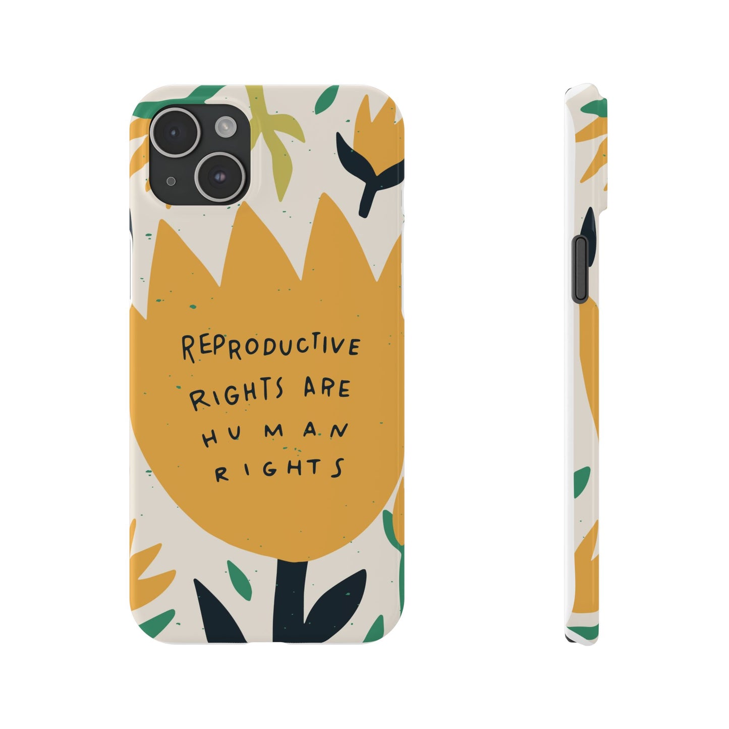 Reproductive rights are human rights feminist phone case