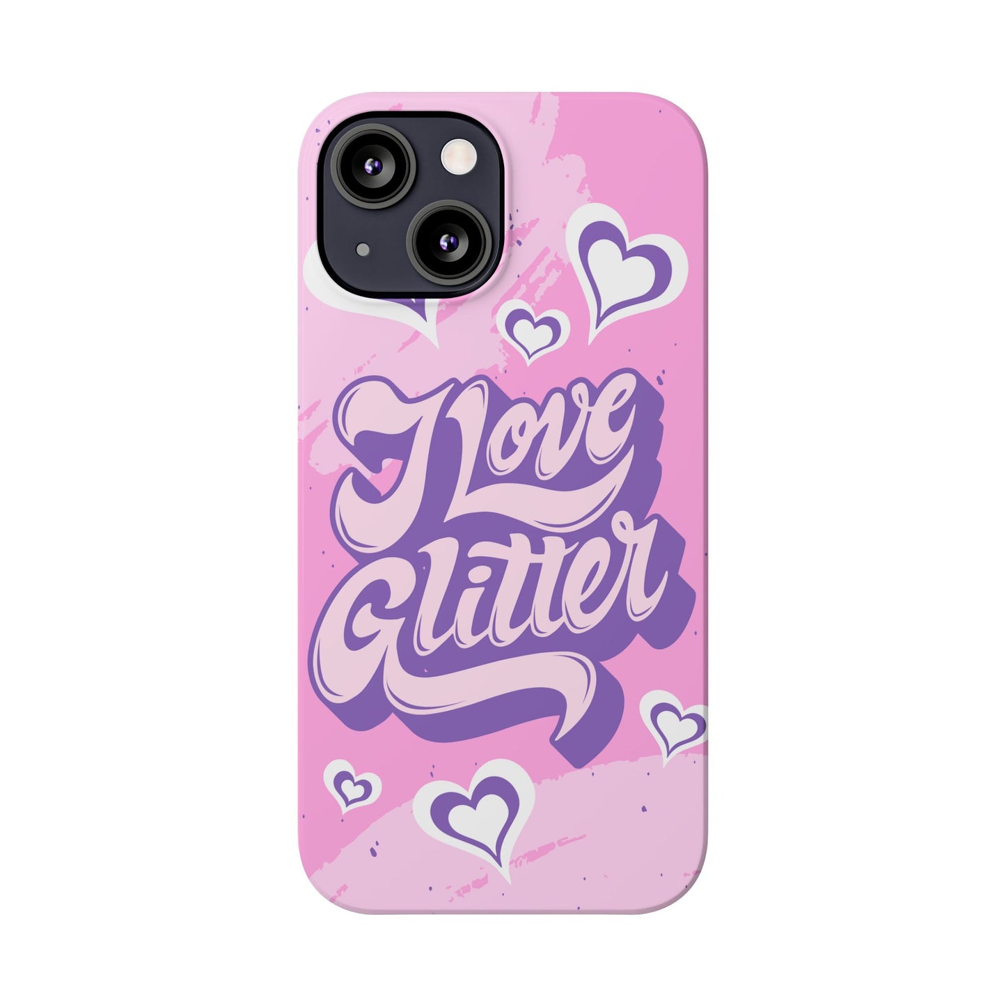 Pink iPhone 16 Case with Modern "i love glitter" Design and hearts | Compatible with iPhone 16 Pro/Max, iphone 14, and iphone 13