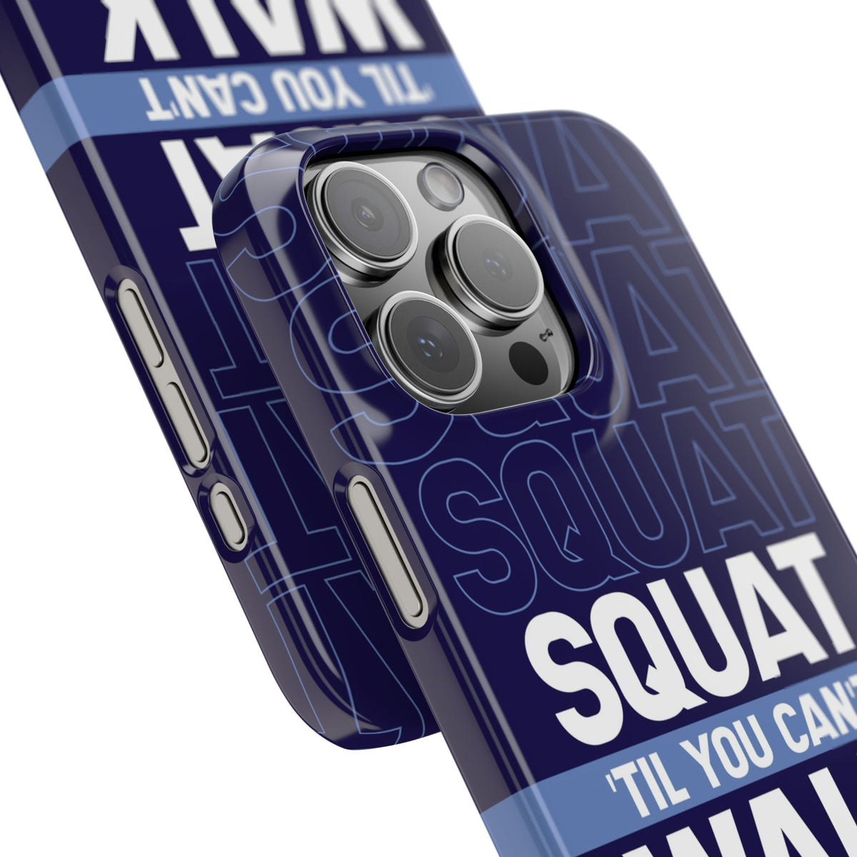 Gym phone case "Squat til you can´t" - casetinger