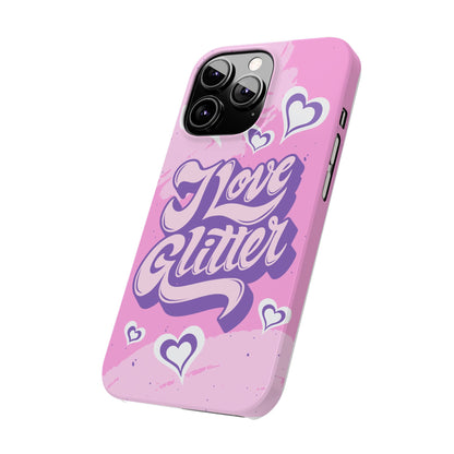 Pink iPhone 16 Case with Modern "i love glitter" Design and hearts | Compatible with iPhone 16 Pro/Max, iphone 14, and iphone 13