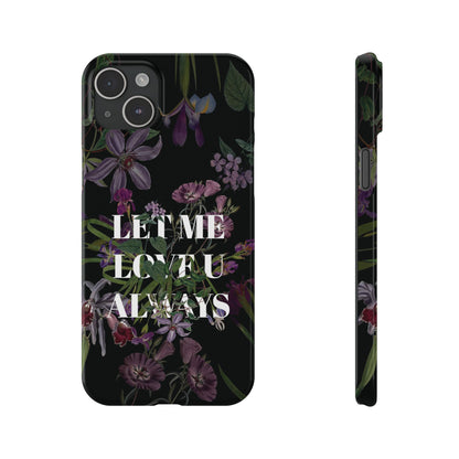 Let Me Love You Always