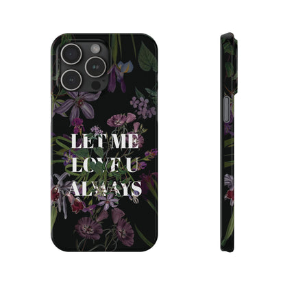 Let Me Love You Always