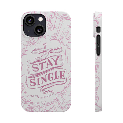 Anti-Valentine's Day: Stay Single - casetinger