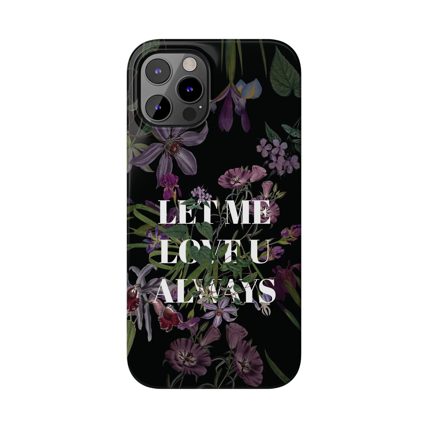 Let Me Love You Always