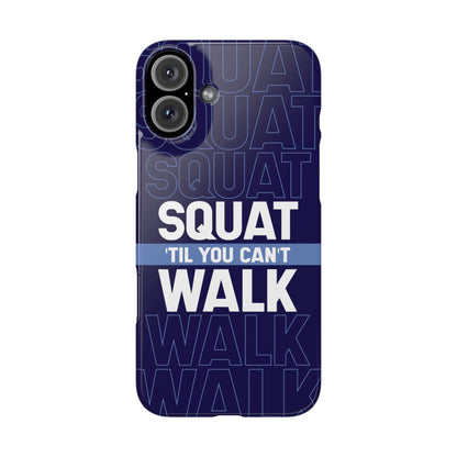Gym phone case "Squat til you can´t" - casetinger