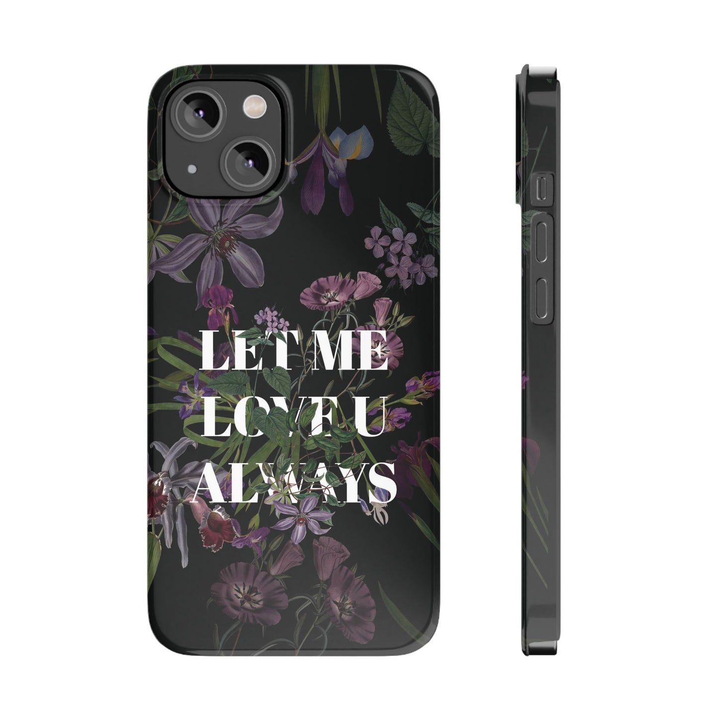 Let Me Love You Always