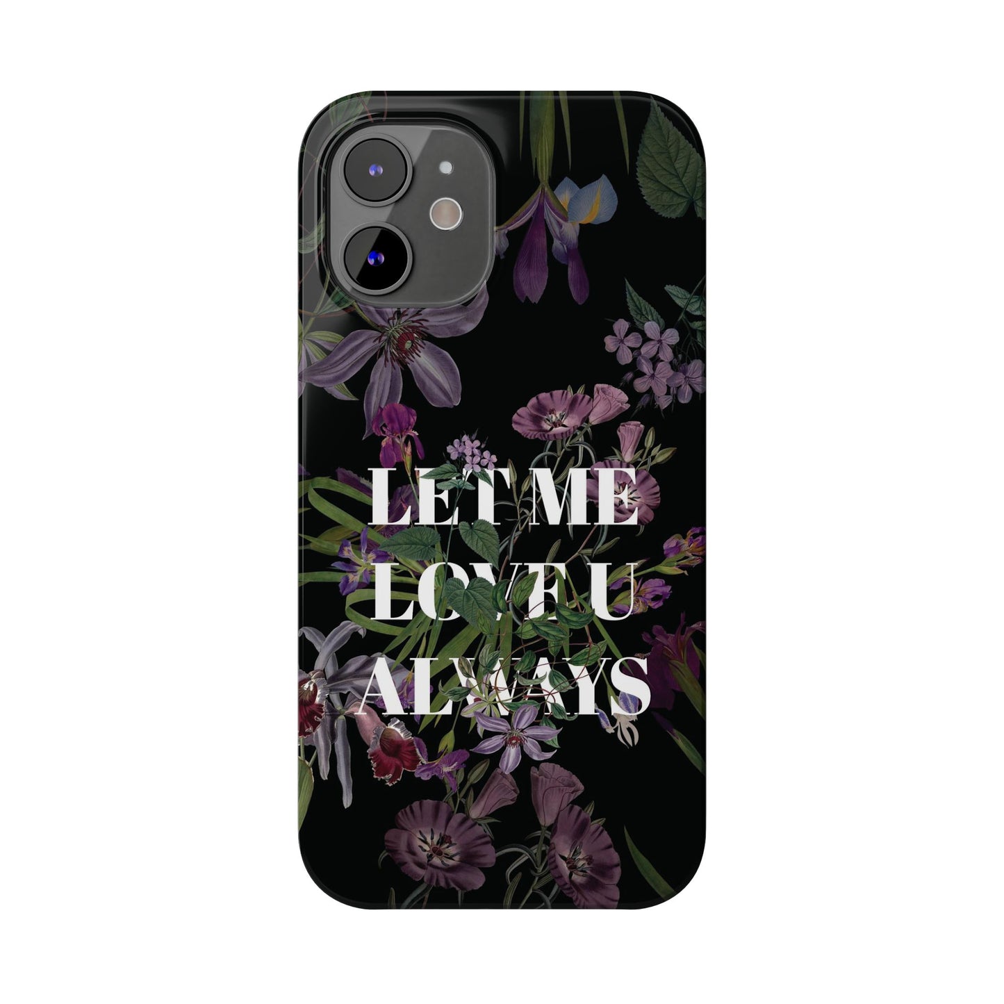 Let Me Love You Always