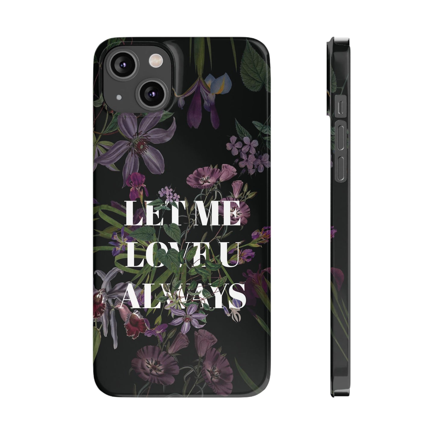 Let Me Love You Always